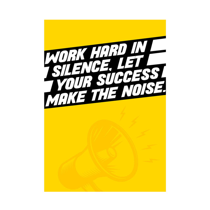 Work Hard Mantra