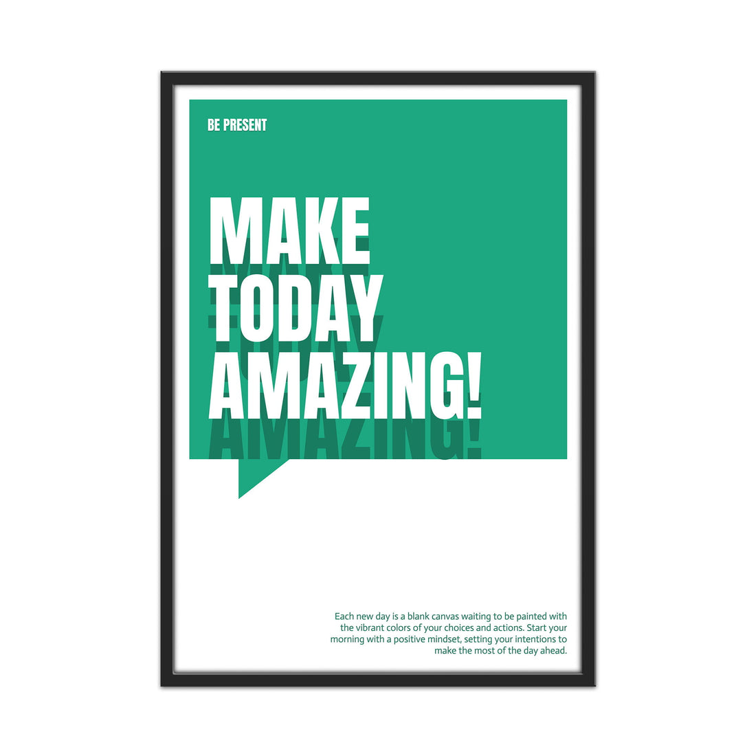 Make Today Amazing