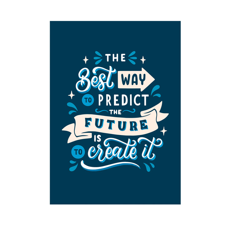 Create Your Future
