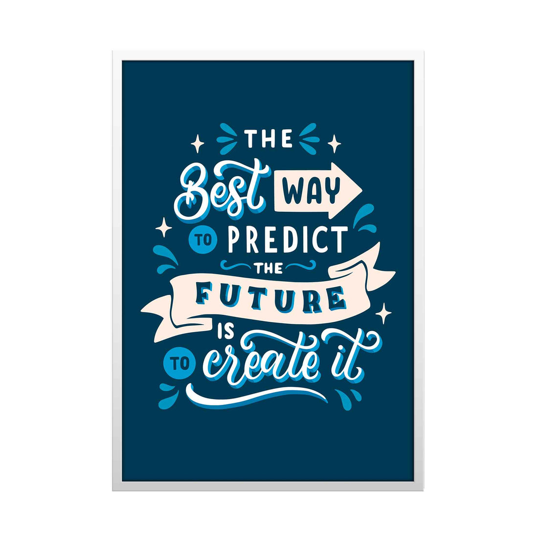 Create Your Future